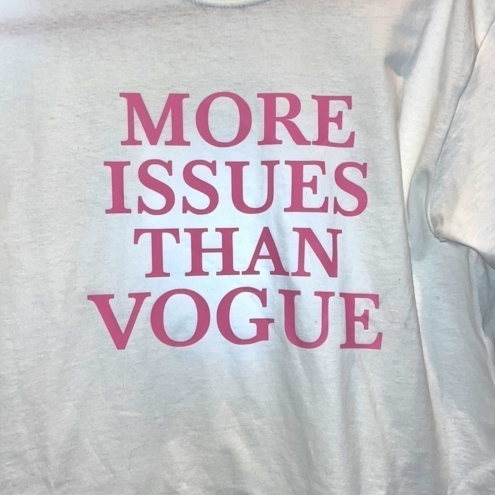 Snarky white pink cute girly graphic tee MORE ISSUES THAN VOGUE Size M - Picture 2 of 3